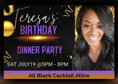 Teresa's All Black Birthday Dinner Party July 19 2025